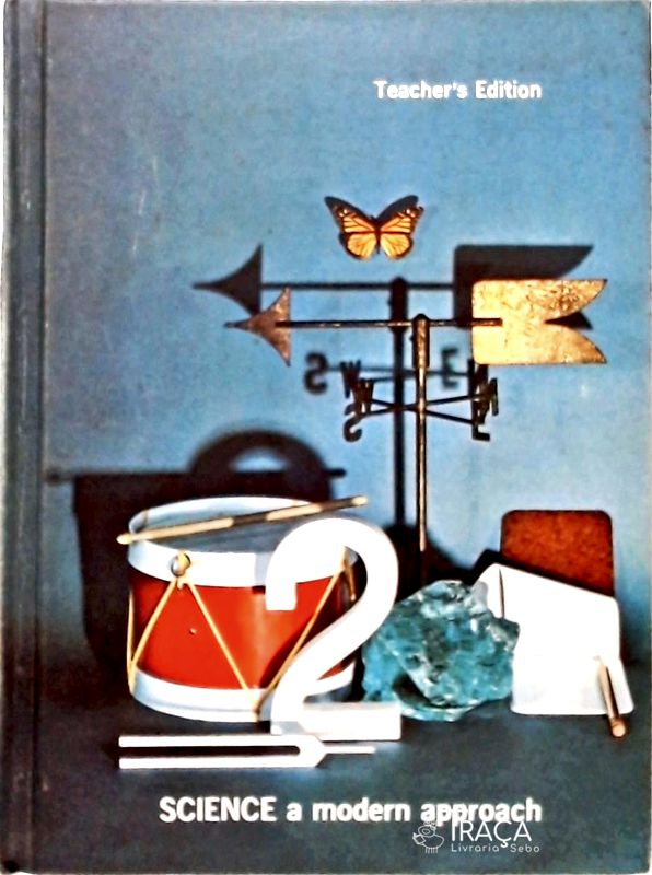 Science a Modern Approach - Volume 2