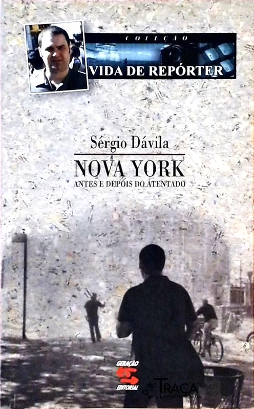 Nova York Antes e Depois do Atentado