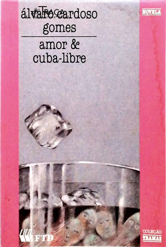 Amor e Cuba-libre
