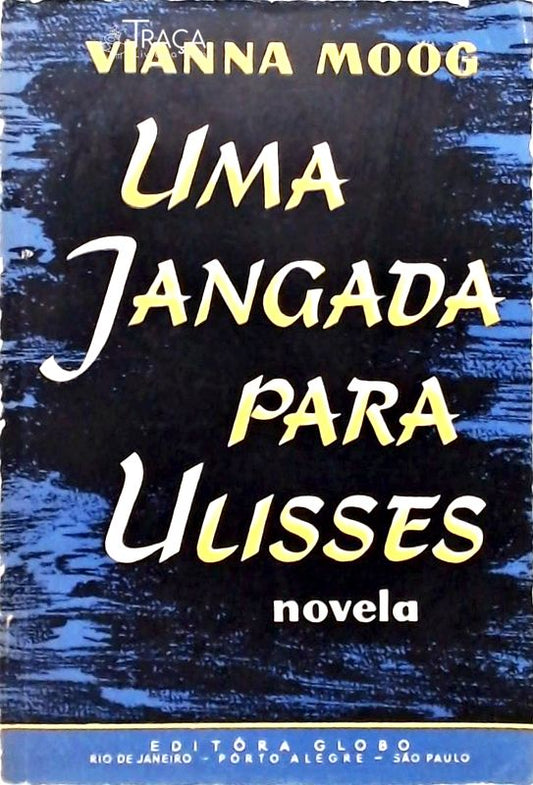 Uma Jangada para Ulisses