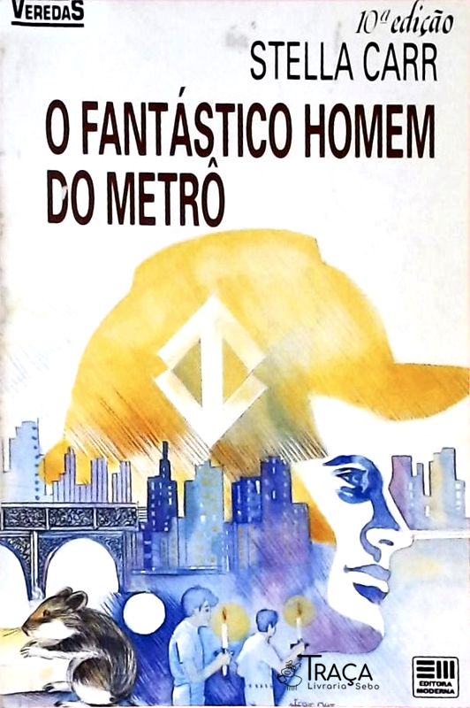 O Fantástico Homem Do Metrô
