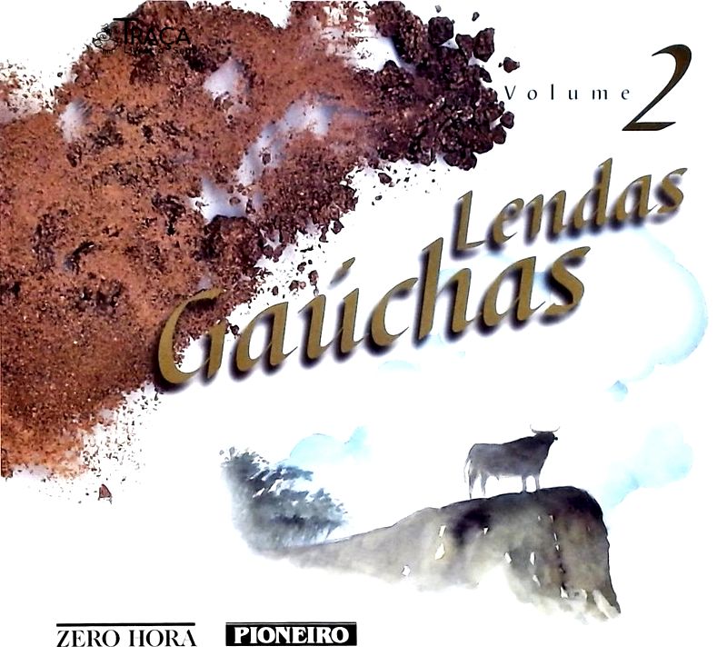 Lendas Gaúchas - Volume 2