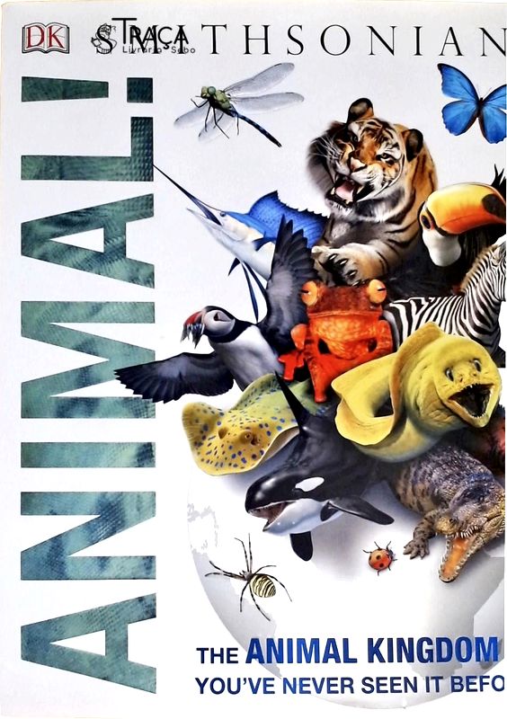 Animal! The Animal Kingdom as Youve Never Seen It Before