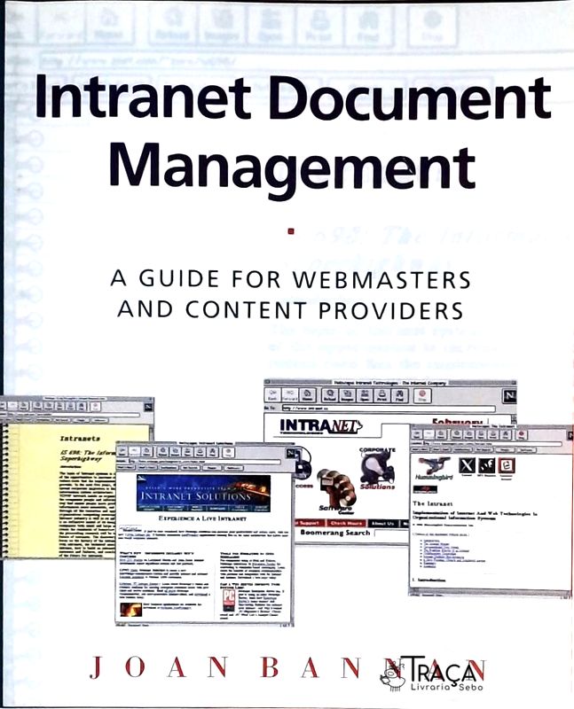 Intranet Documents Management a Guide For Webmasters And Content Providers