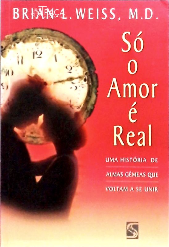 Só o Amor É Real