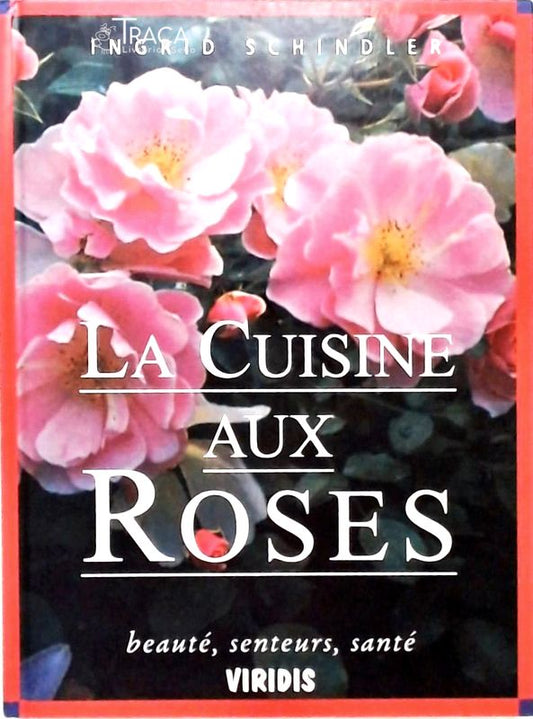 La Cuisine Aux Roses