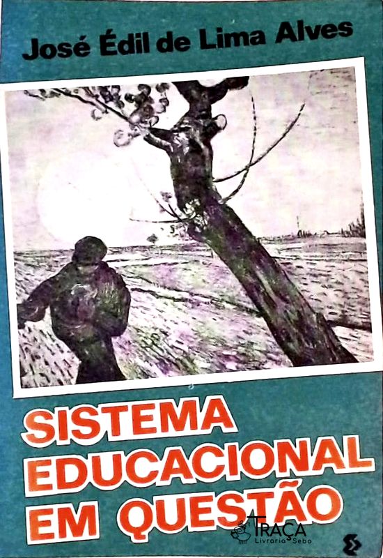 Sistema Educacional em Questão