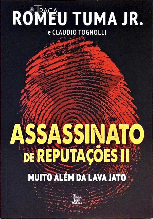 Assassinato de Reputações - Volume 2
