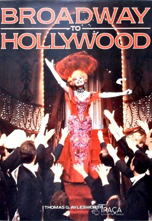 Broadway To Hollywood