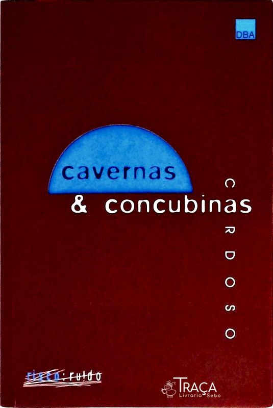 Cavernas E Concubinas