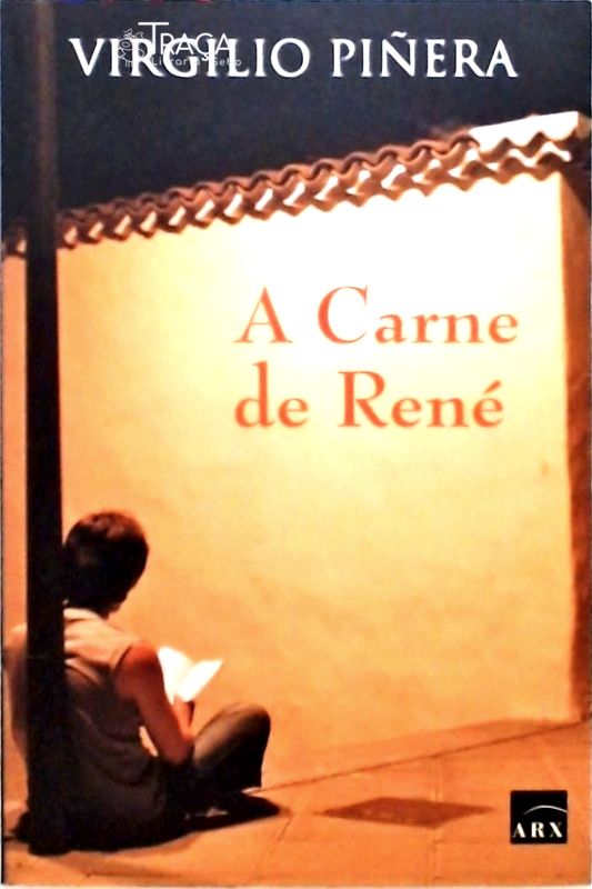 A Carne De René