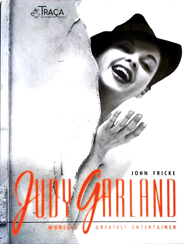 Judy Garland: Worlds Greatest Entertainer