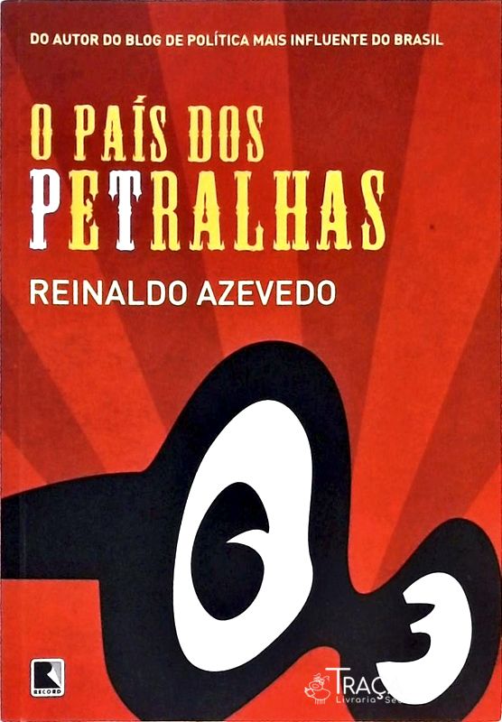 O País Dos Petralhas