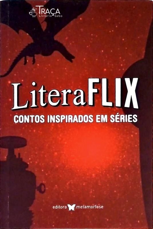 Literaflix - Contos Inspirados Em Séries