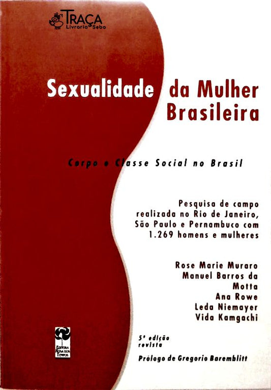 Sexualidade da Mulher Brasileira