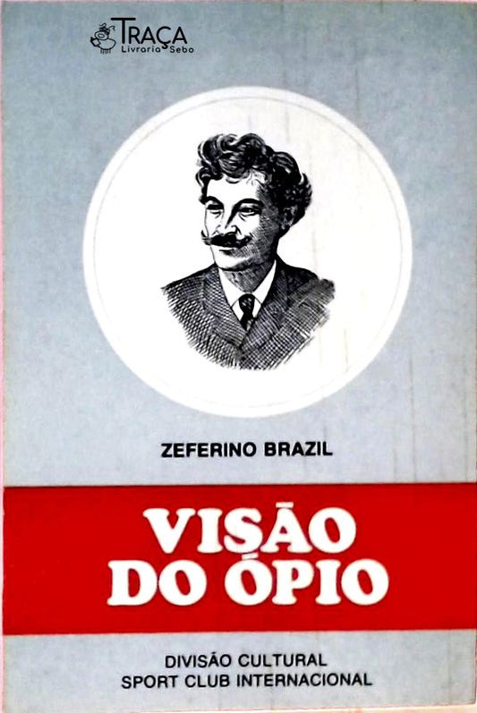 Visão do Ópio