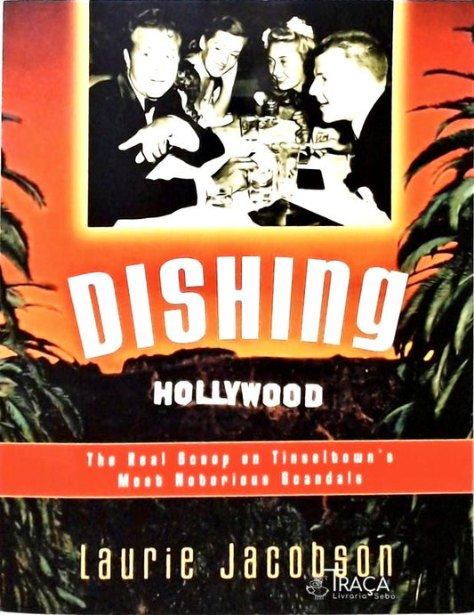 Dishing Hollywood