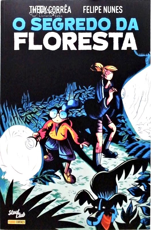 O Segredo da Floresta