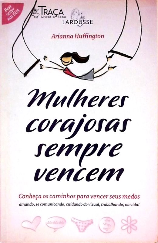 Mulheres Corajosas Sempre Vencem