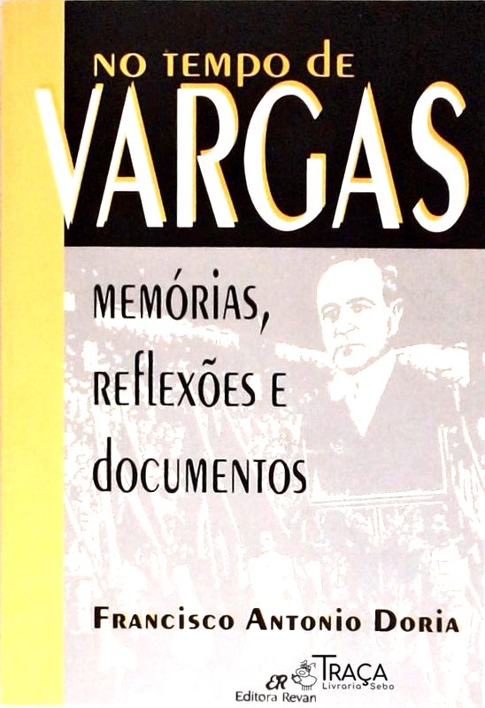 No Tempo de Vargas