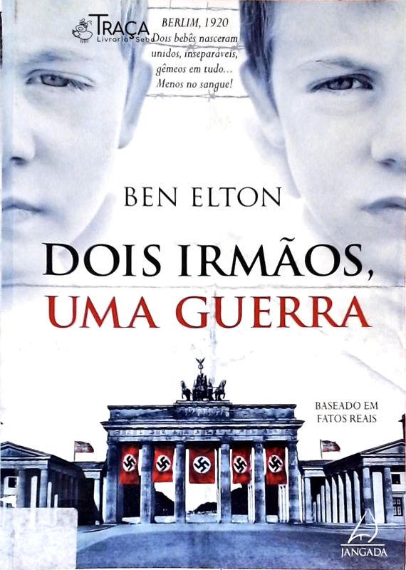 Dois Irmãos Uma Guerra