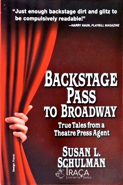 Backstage Pass To Broadway
