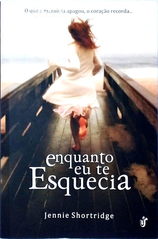 Enquanto Eu Te Esquecia