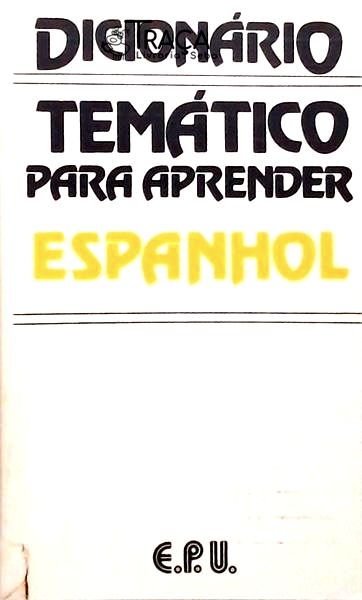 Dicionário Temático para Apreender Espanhol