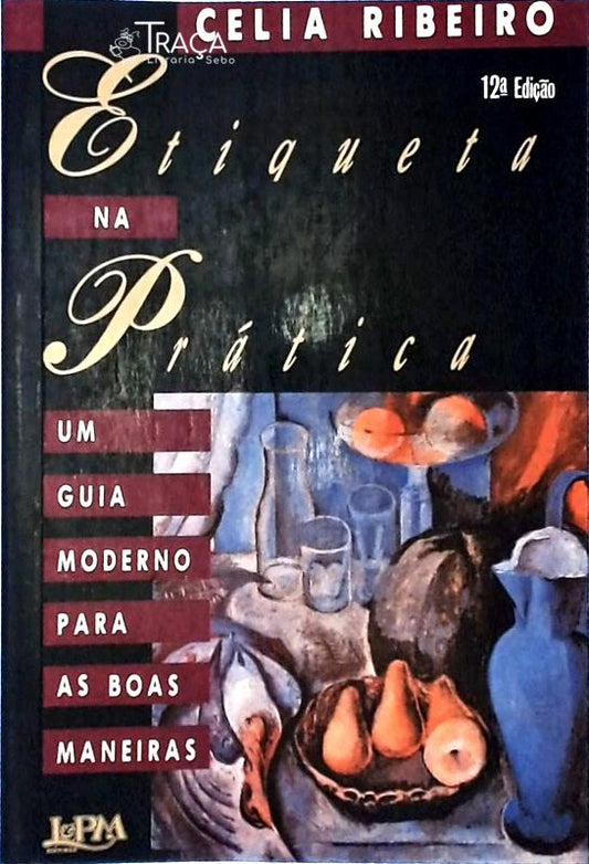 Etiqueta Na Prática