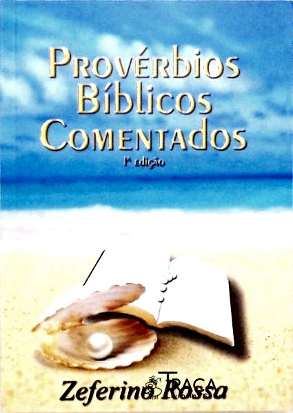 Provérbios Bíblicos Comentados
