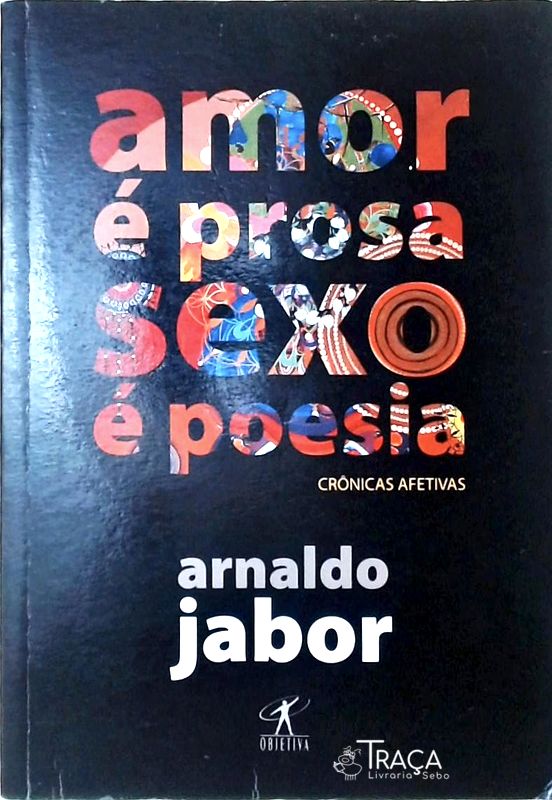 Amor É Prosa, Sexo É Poesia