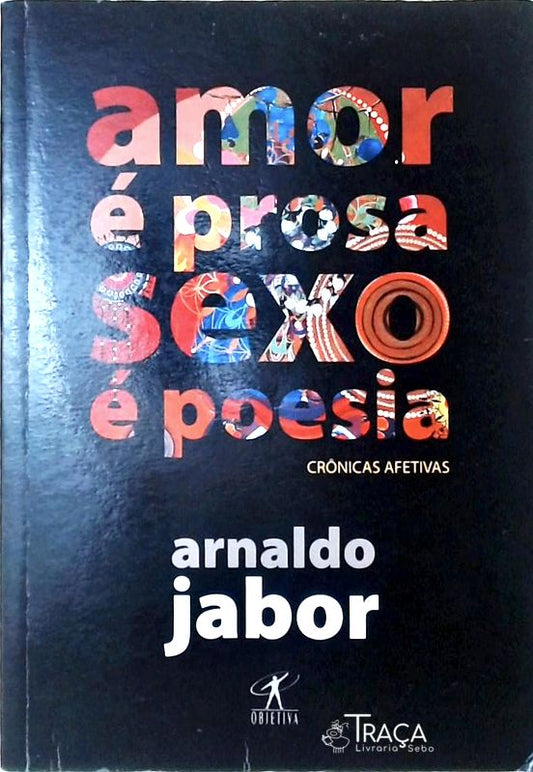 Amor É Prosa, Sexo É Poesia