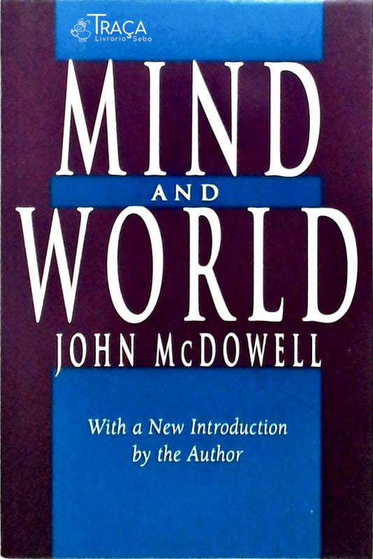 Mind And World