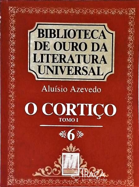 O Cortiço - Volumes 1