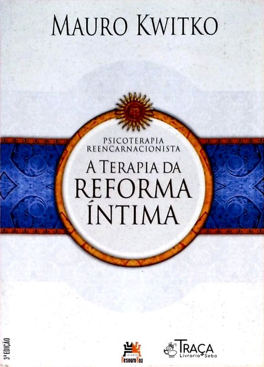 A Terapia Da Reforma Íntima