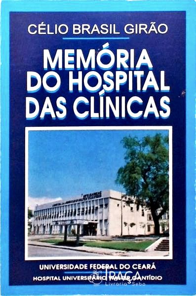 Memória do Hospital das Clínicas