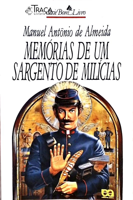Memórias De Um Sargento De Milícias