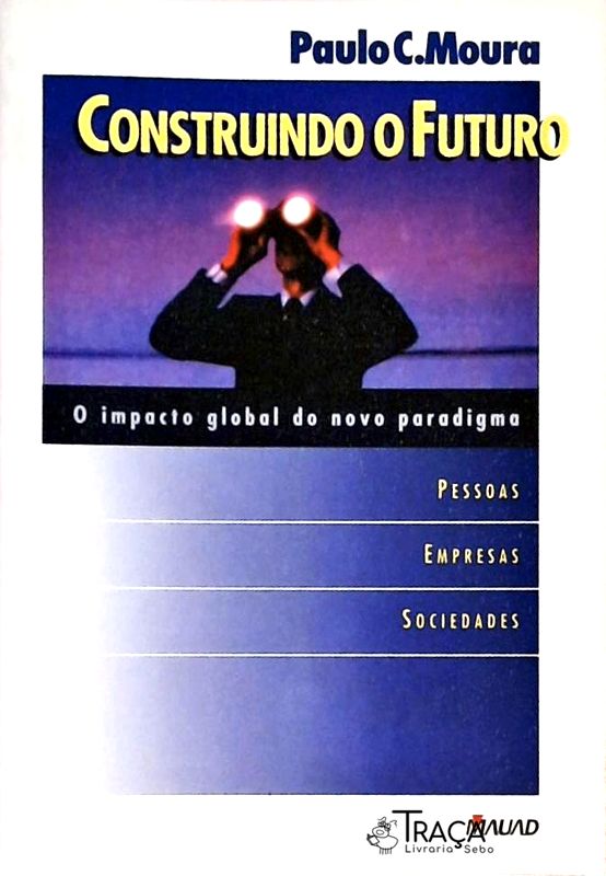 Construindo o Futuro