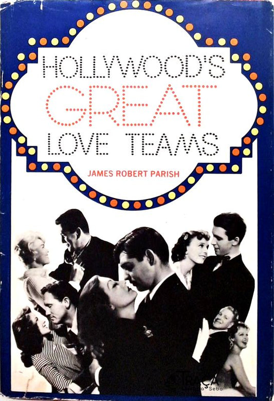 Hollywoods - Great Love Teams