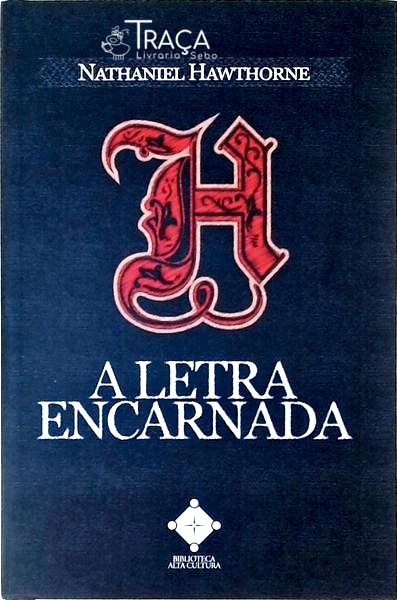A Letra Encarnada