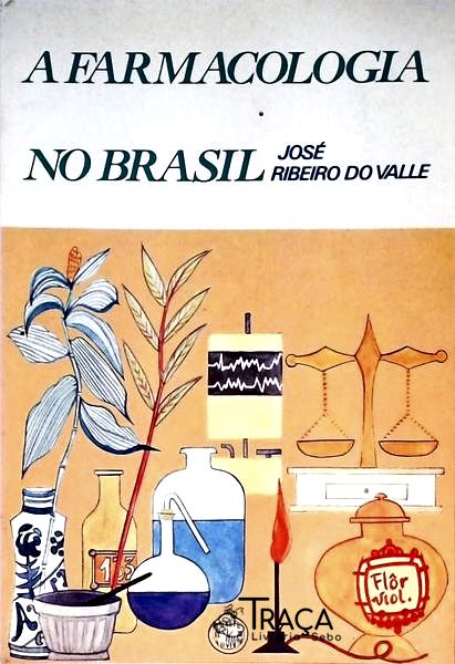 A Farmacologia No Brasil