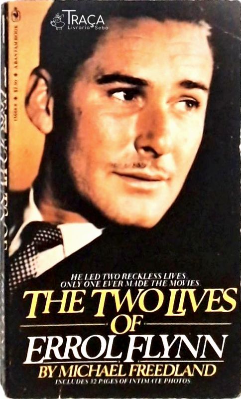 Two Lives Of Errol Flynn