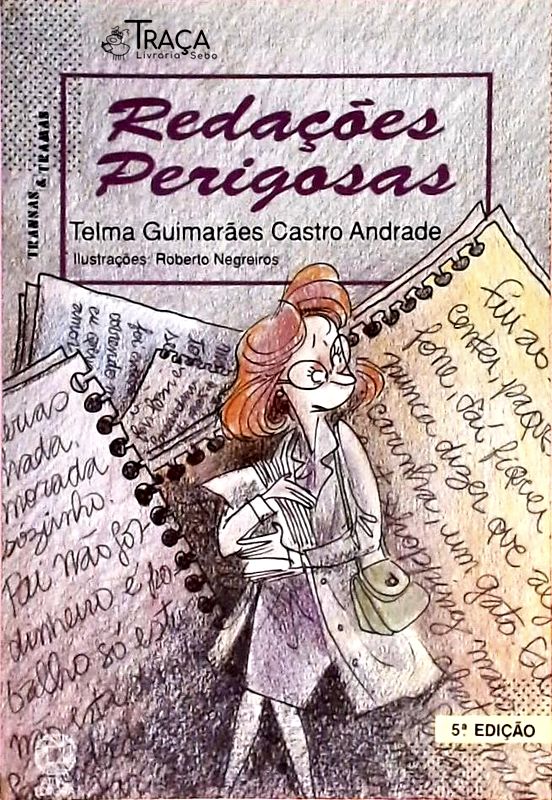 Redações Perigosas