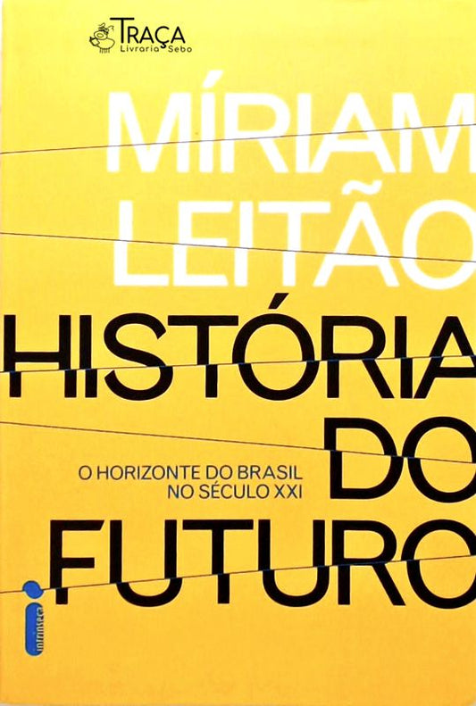 História do Futuro