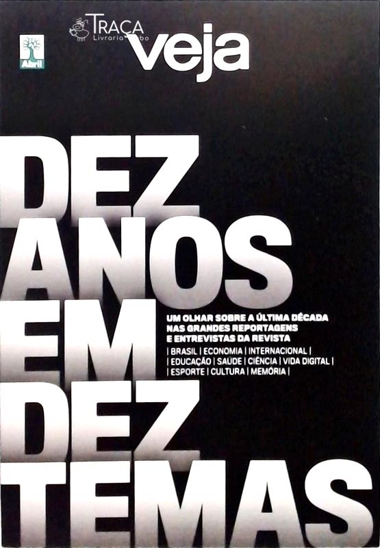 Dez Anos em Dez Temas