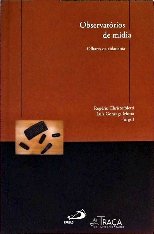 Observatórios de Mídia - Olhares da Cidadania
