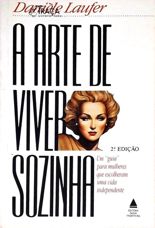A Arte de Viver Sozinha