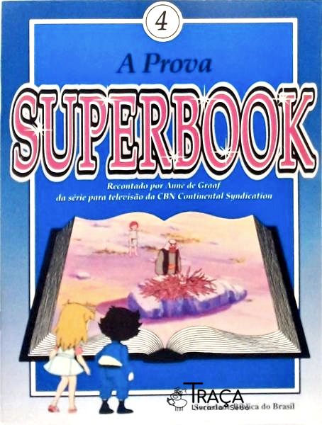A Prova - Superbook - Volume 4