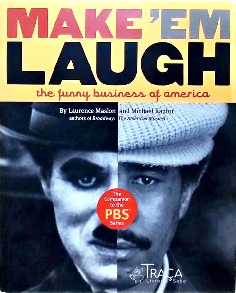 Make em Laugh - The Funny Business Of America