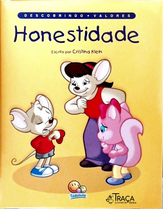 Descobrindo Valores - Honestidade